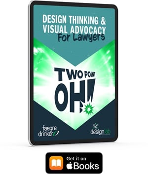 The cover for the book Design Thinking and Visual Advocacy for Lawyers Two Point Oh!